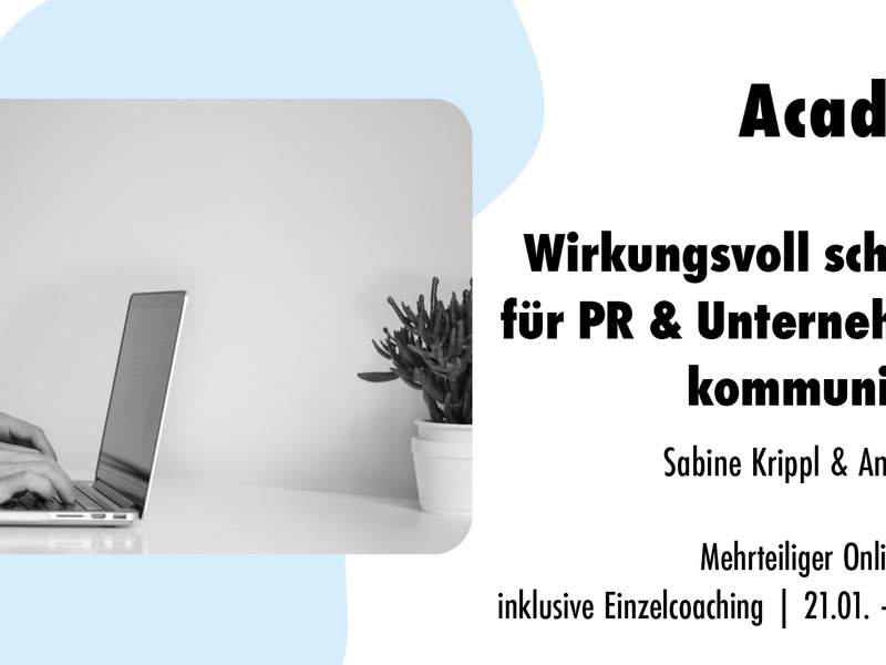 Wirkungsvoll schreiben für PR & professionelle Kommunikation / Ein mehrteiliger Online-Workshop mit individuellem Coaching in der news aktuell Academy - Foto: presseportal.de