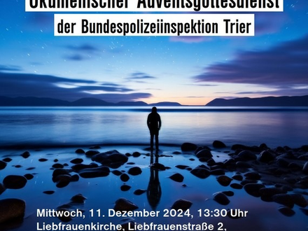 BPOL-TR: Ökumenischer Adventsgottesdienst der Bundespolizei Trier - Foto: presseportal.de