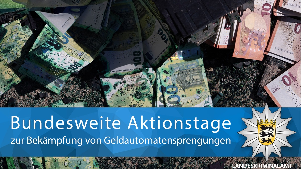 LKA-BW: Bundesweite Aktionstage zur Bekämpfung von Geldautomatensprengungen - Foto: presseportal.de