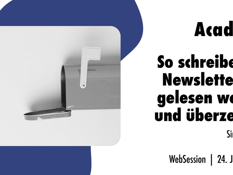 So schreiben Sie Newsletter, die gelesen werden und überzeugen / Ein Webinar in der news aktuell Academy - Foto: presseportal.de