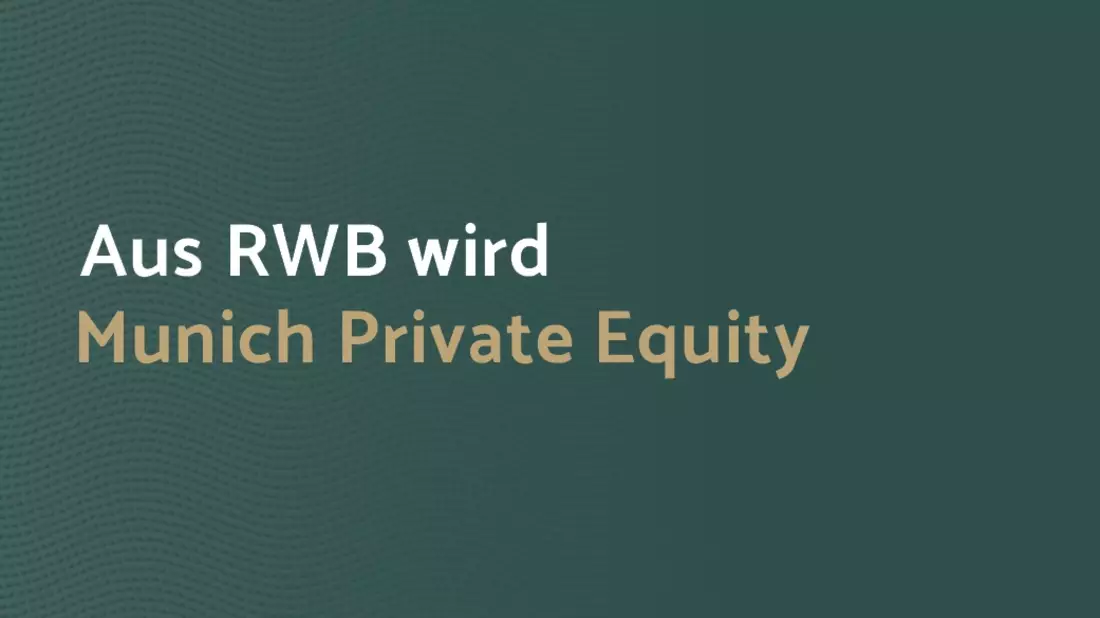 RWB heißt ab 2025 Munich Private Equity - Bild: presseportal.de