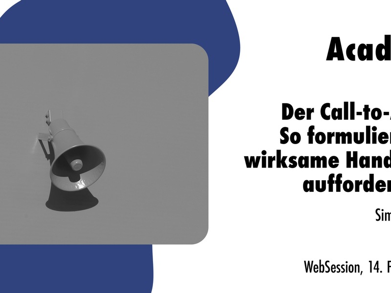 Der Call-to-Action: So formulieren Sie wirksame Handlungsaufforderungen / Ein Webinar in der Academy von news aktuell - Foto: presseportal.de