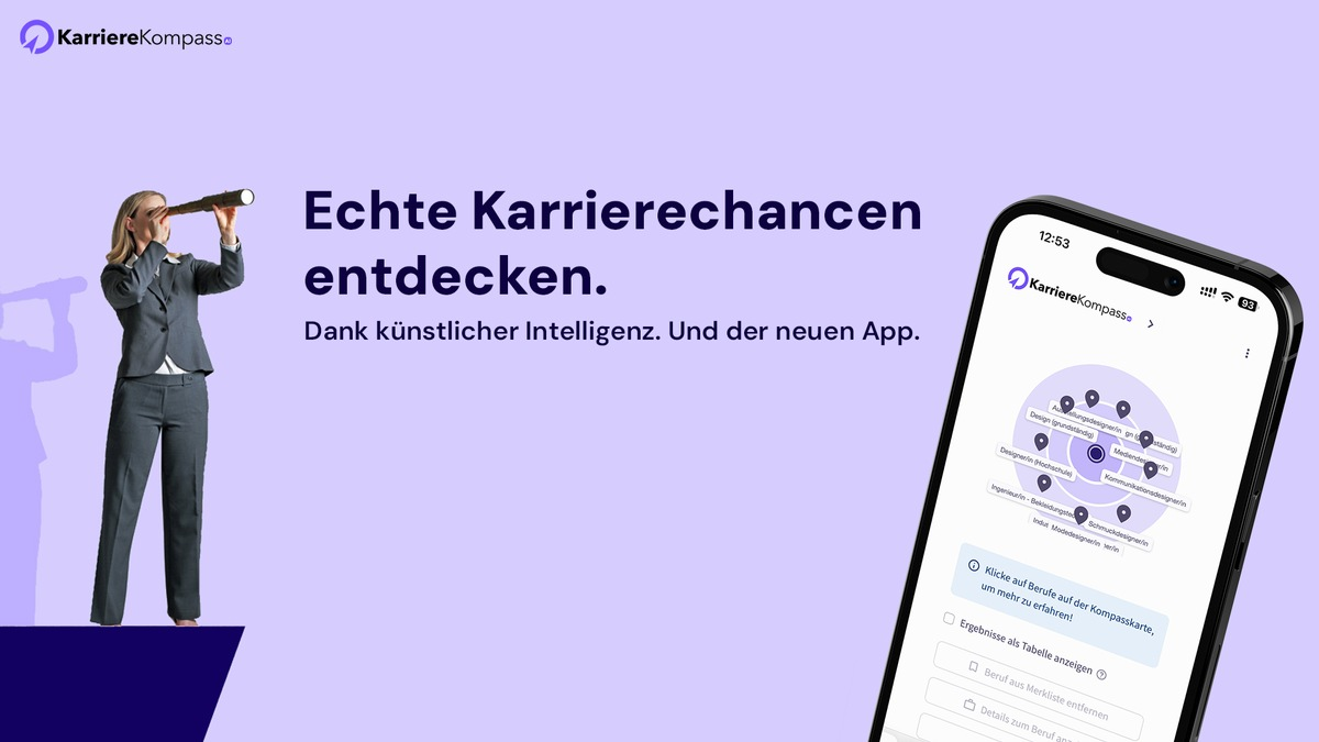 Echte Karrierechancen entdecken. Dank künstlicher Intelligenz. Und der neuen App / Der KarriereKompass - Foto: presseportal.de