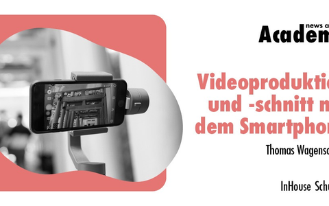 Videoproduktion und -schnitt mit dem Smartphone / Eine Inhouse-Schulung der news aktuell Academy - Foto: presseportal.de