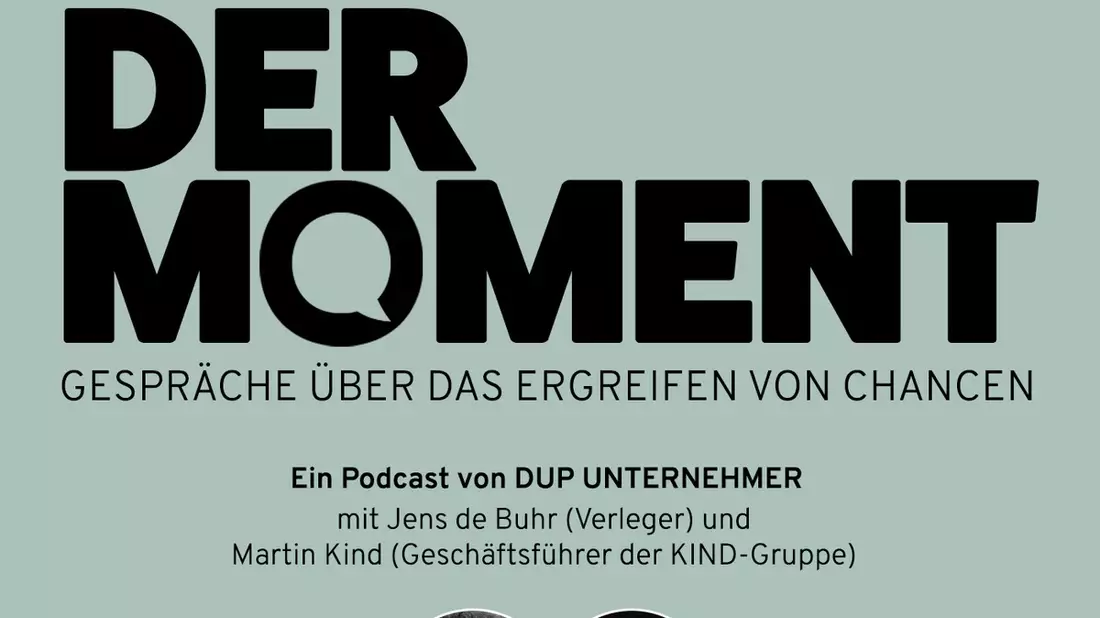 Martin Kind fordert im DUP-Podcast Der Moment Bürokratieabbau und Deregulierung und kritisiert Leistungsgedanken in Deutschland - Bild: presseportal.de