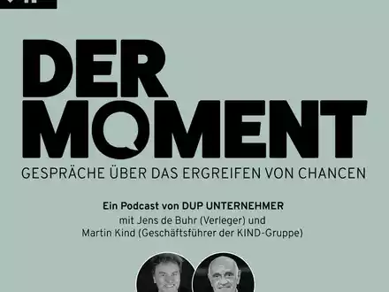 Martin Kind fordert im DUP-Podcast Der Moment Bürokratieabbau und Deregulierung und kritisiert Leistungsgedanken in Deutschland - Foto: presseportal.de