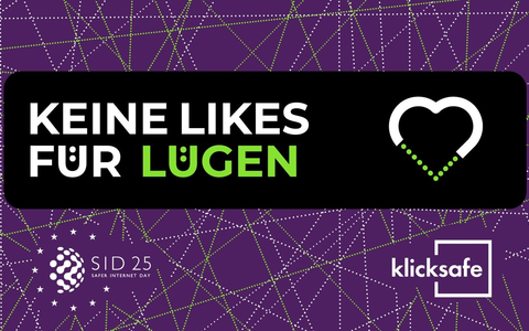 Keine Likes für Lügen - Nie war der Safer Internet Day wichtiger als jetzt! - Foto: presseportal.de