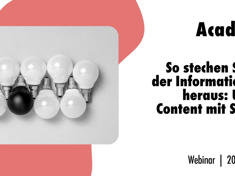 So stechen Sie aus der Informationsflut heraus: Unique Content mit Studien / Ein Online-Seminar der news aktuell Academy - Foto: presseportal.de