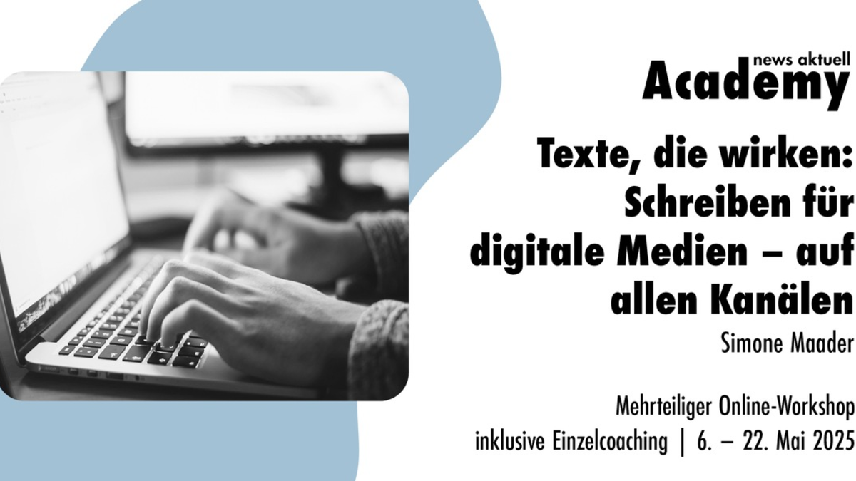 Texte, die wirken: Schreiben für digitale Medien - auf allen Kanälen / Mehrteiliger Online-Workshop inklusive Einzelcoaching - Foto: presseportal.de