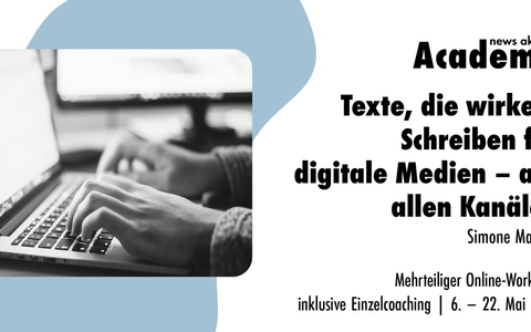 Texte, die wirken: Schreiben für digitale Medien - auf allen Kanälen / Mehrteiliger Online-Workshop inklusive Einzelcoaching - Foto: presseportal.de