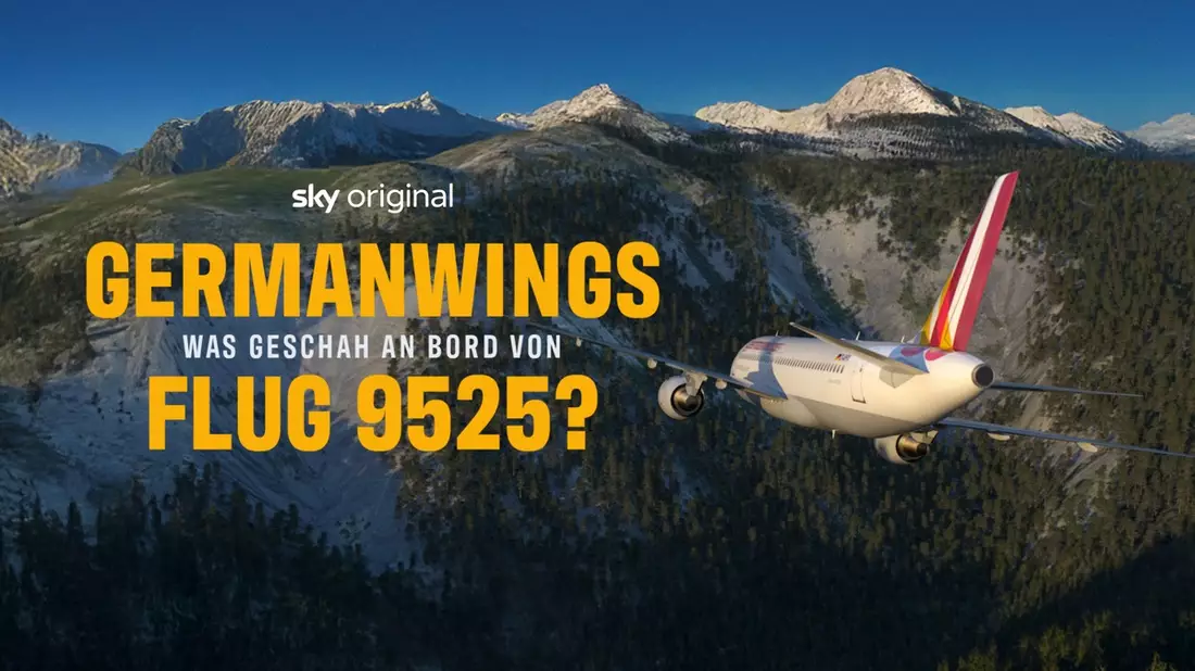 Die erste Episode der Sky Original Doku-Serie Germanwings - Was geschah an Bord von Flug 9525? jetzt kostenlos auf YouTube verfügbar - Bild: presseportal.de