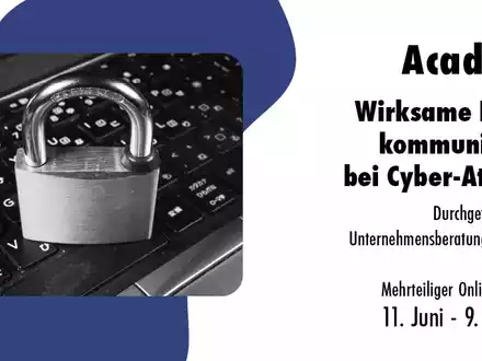 Wirksame Krisenkommunikation bei Cyber-Attacken / Mehrteiliger Online-Workshop - Foto: presseportal.de