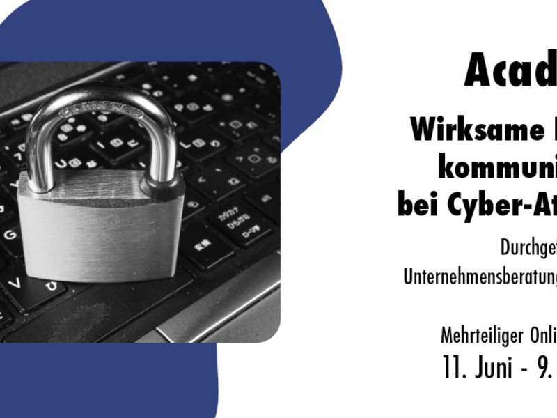Wirksame Krisenkommunikation bei Cyber-Attacken / Mehrteiliger Online-Workshop - Foto: presseportal.de