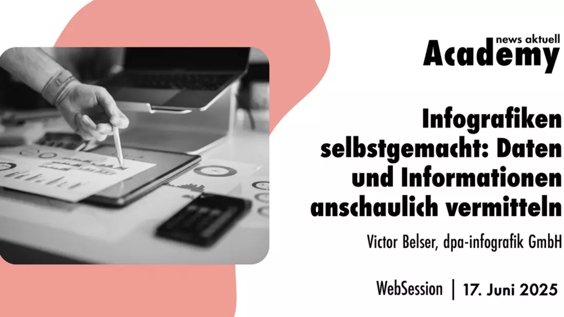 Infografiken selbstgemacht: Daten und Informationen anschaulich vermitteln / Ein Online-Seminar der news aktuell Academy - Bild: presseportal.de