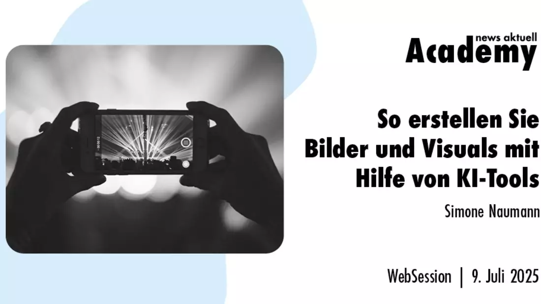 So erstellen Sie Bilder und Visuals mit Hilfe von KI-Tools / Ein Online-Seminar der news aktuell Academy - Bild: presseportal.de