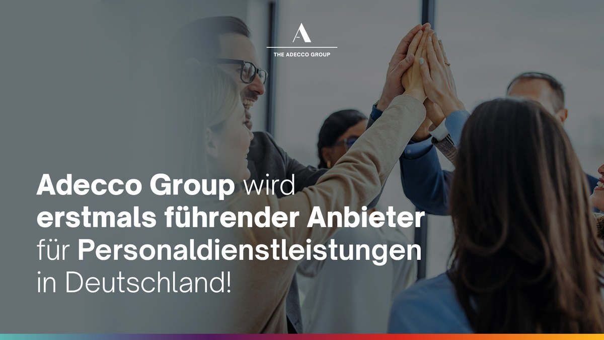Adecco Group wird erstmals führender Anbieter für Personaldienstleistungen in Deutschland - Foto: presseportal.de