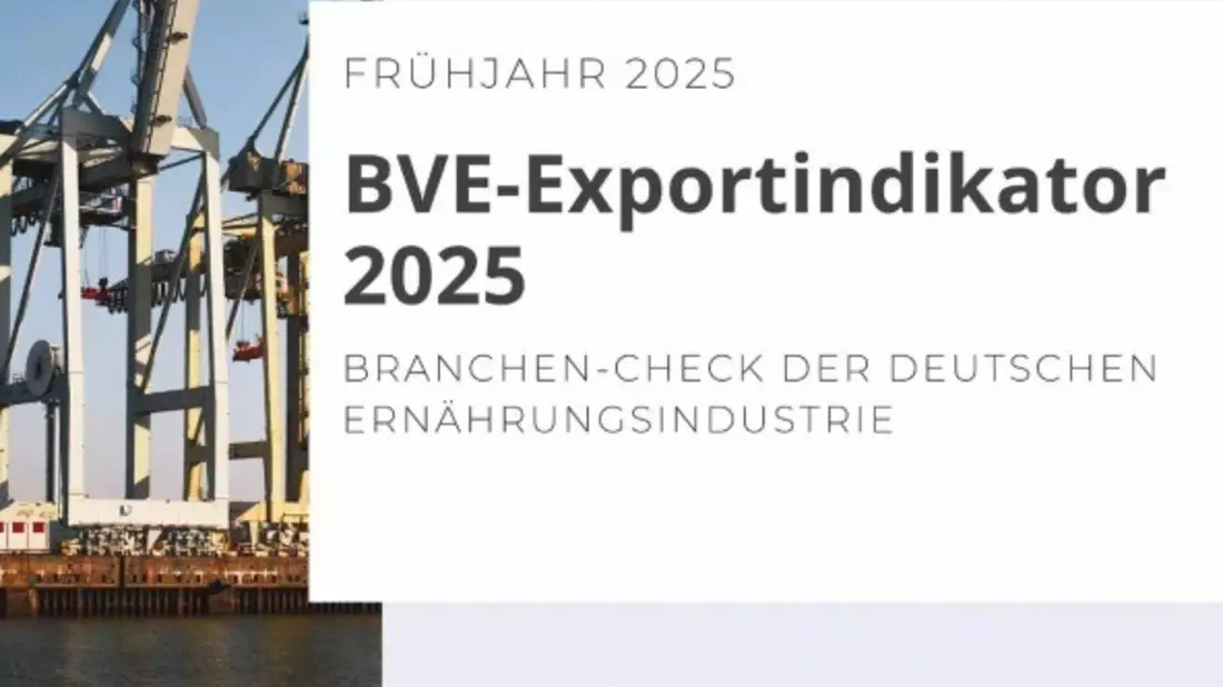 Deutsche Ernährungsindustrie 2025: Ernährungsindustrie steht vor wachsenden Exporthindernissen - Bild: presseportal.de