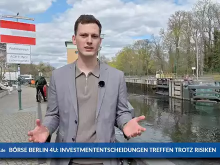 Börse Berlin 4U: Investmententscheidungen trotz Risiken - Foto: inside-wirtschaft.de