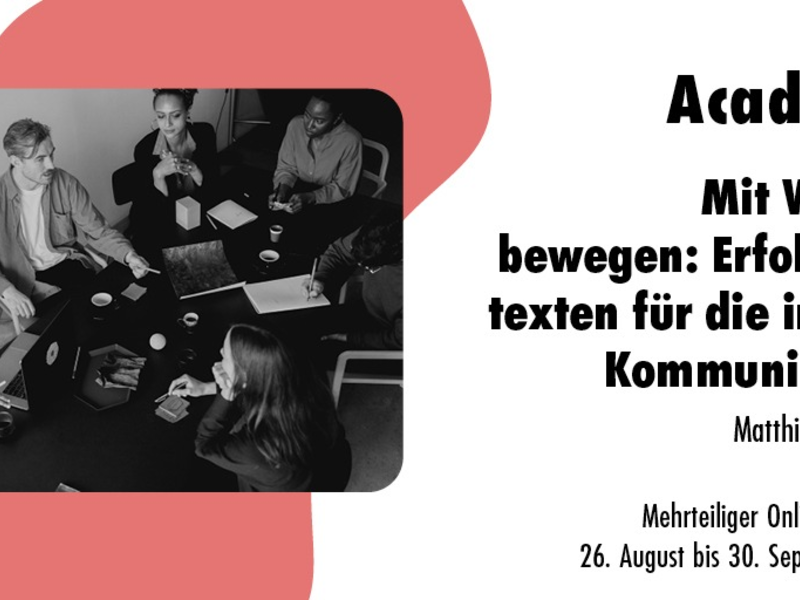 Mit Worten bewegen: Erfolgreich texten für die interne Kommunikation / Ein mehrteiliger Online-Workshop in der news aktuell Academy - Foto: presseportal.de