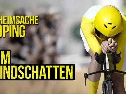 Geheimsache Doping: Im Windschatten - ab 21. Juni in der ARD Mediathek und am 22. Juni, 19:15 Uhr im Ersten - Foto: presseportal.de