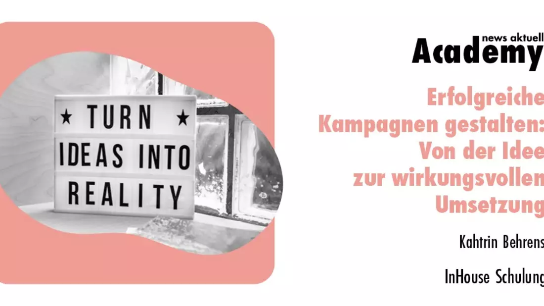 Erfolgreiche Kampagnen gestalten: Von der Idee zur wirkungsvollen Umsetzung / Eine Inhouse-Schulung der news aktuell Academy - Bild: presseportal.de