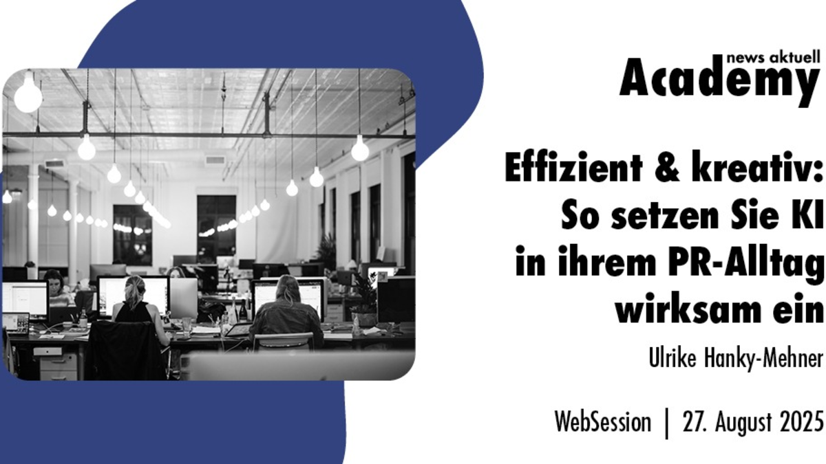 Effizient & kreativ: So setzen Sie KI in Ihrem PR-Alltag wirksam ein / Ein Webinar in der Academy von news aktuell - Foto: presseportal.de