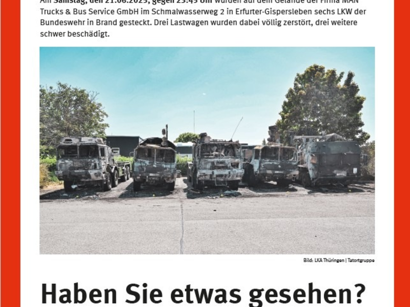 LKA Thüringen: Zeugenaufruf nach Brand an Bundeswehr-LKW: Das Landeskriminalamt Thüringen ermittelt. - Foto: presseportal.de