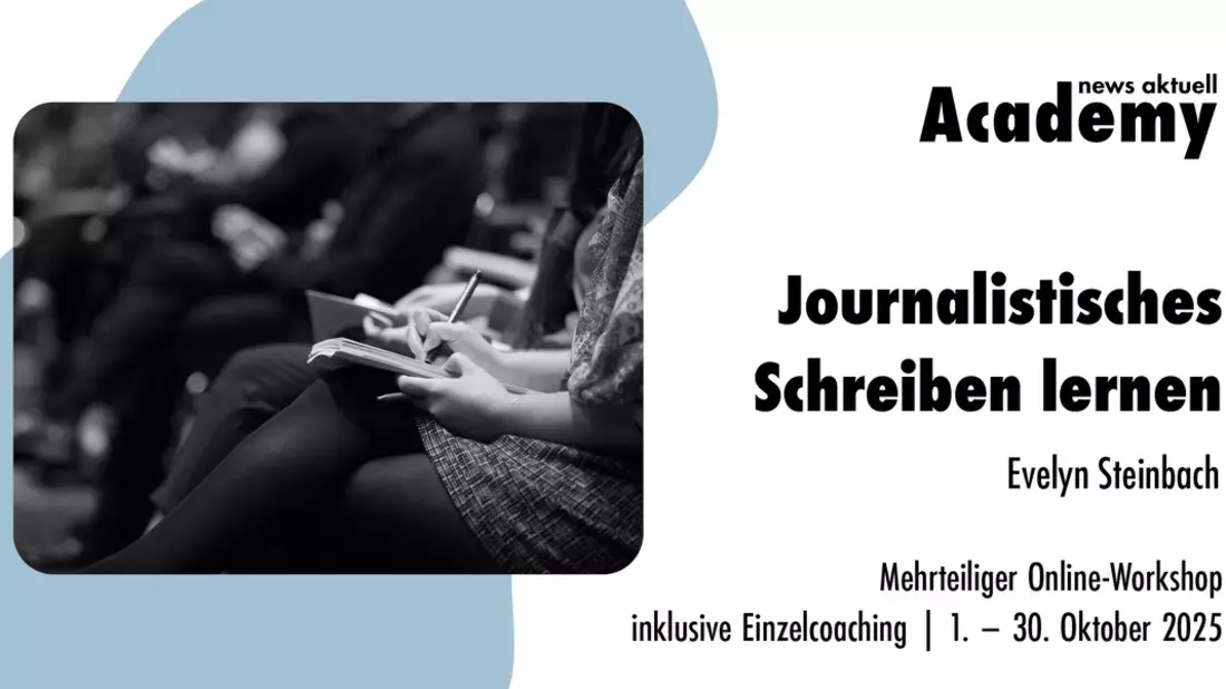 Journalistisches Schreiben lernen / Mehrteiliger Online-Workshop der news aktuell Academy - Bild: presseportal.de