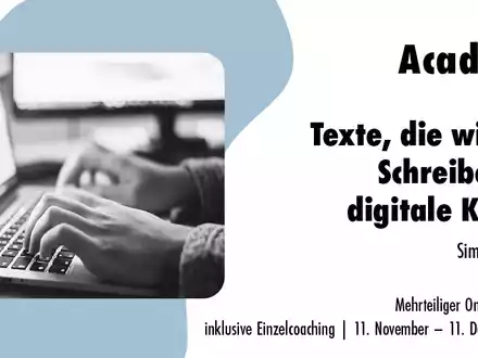 Texte, die wirken: Schreiben für digitale Medien - auf allen Kanälen / Mehrteiliger Online-Workshop inklusive Einzelcoaching - Foto: presseportal.de