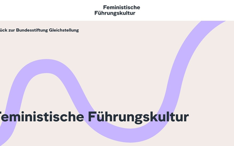 Führung geschlechtergerecht gestalten / Bundesstiftung Gleichstellung launcht Online-Wissens-Tool zu feministischer Führungskultur in Organisationen - Foto: presseportal.de Führung geschlechtergerecht gestalten / Bundesstiftung Gleichstellung launcht Online-Wissens-Tool zu feministischer Führungskultur in Organisationen - Foto: presseportal.de