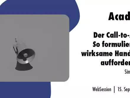 Der Call-to-Action: So formulieren Sie wirksame Handlungsaufforderungen / Ein Online-Seminar der news aktuell Academy - Foto: presseportal.de