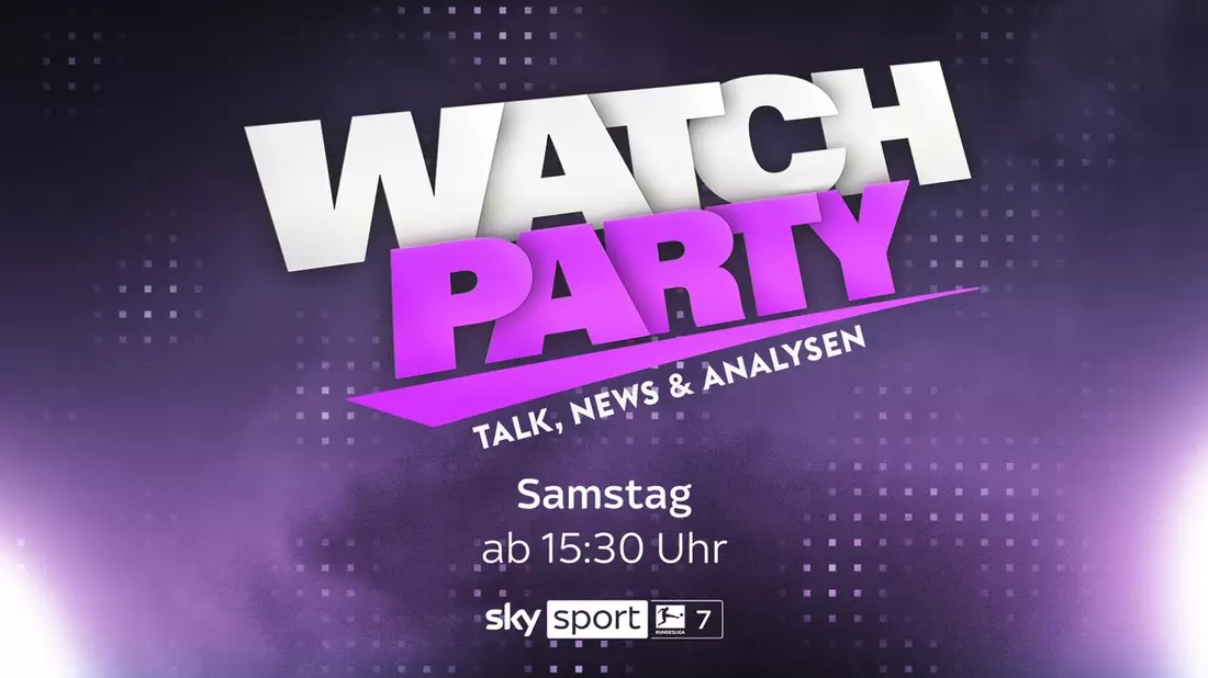 Watch Party - Talk, News und Analysen: die neue Talk- und Unterhaltungsshow auf Sky Sport News ab sofort an jedem Bundesliga-Samstag ab 15:30 Uhr - Bild: presseportal.de