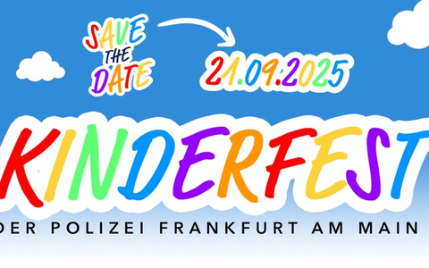 POL-F: 250826 - 0882 Frankfurt-Polizeipräsidium: Save the Date - Kinderfest am Polizeipräsidium Frankfurt a. M. - Foto: presseportal.de