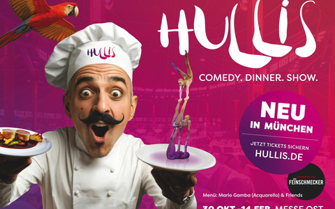 Pures Vergnügen - HULLIS - Comedy. Dinner. Show. NEU auf dem Messegelände München-Ost / Lachen als Hauptgang: Artistik, Kulinarik & Magie in einer neuen Erlebniswelt - Foto: presseportal.de
