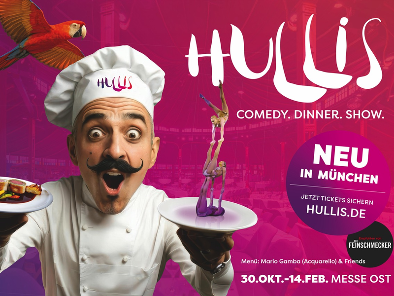 Pures Vergnügen - HULLIS - Comedy. Dinner. Show. NEU auf dem Messegelände München-Ost / Lachen als Hauptgang: Artistik, Kulinarik & Magie in einer neuen Erlebniswelt - Foto: presseportal.de