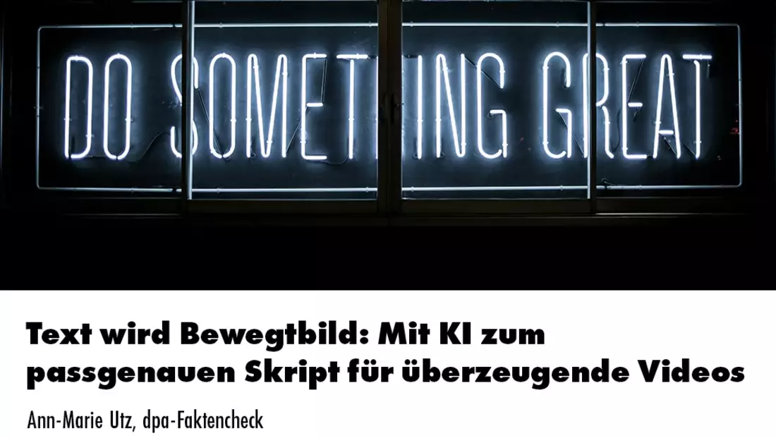 Text wird Bewegtbild: Mit KI zum passgenauen Skript für überzeugende Videos / Ein Online-Seminar der news aktuell Academy - Bild: presseportal.de