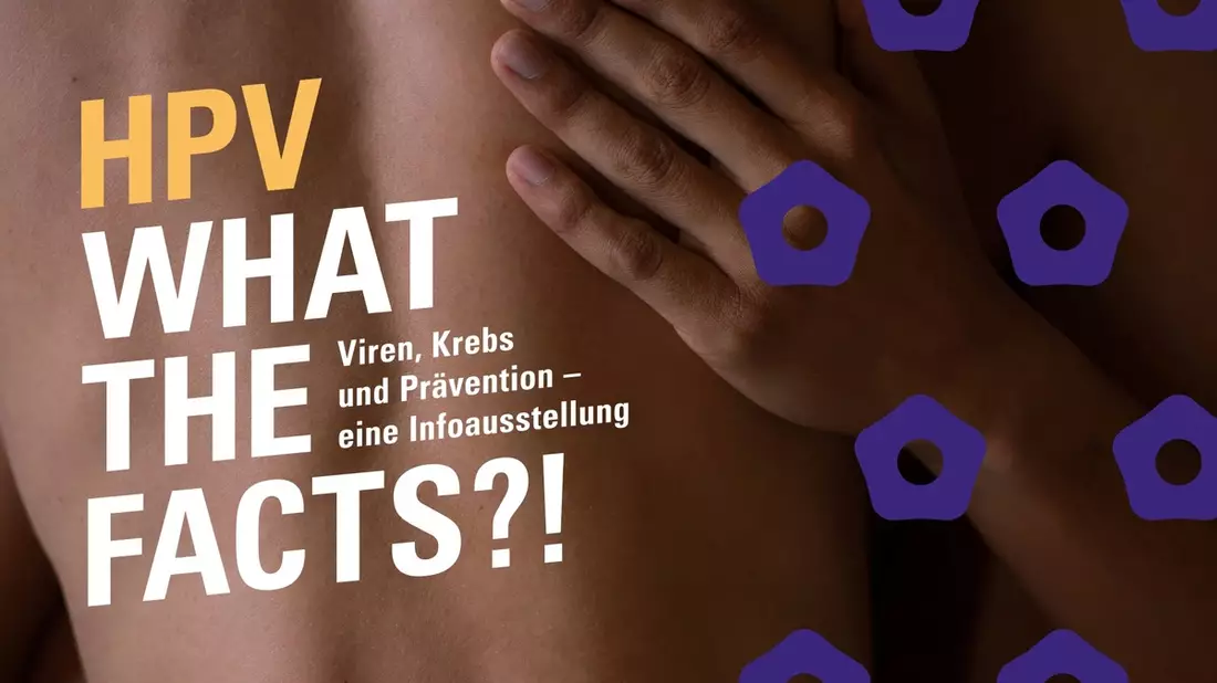 HPV. WHAT THE FACTS?!: Interaktive Pop-up-Ausstellung zu Viren, Krebs und Prävention in Hamburg und München - Bild: presseportal.de