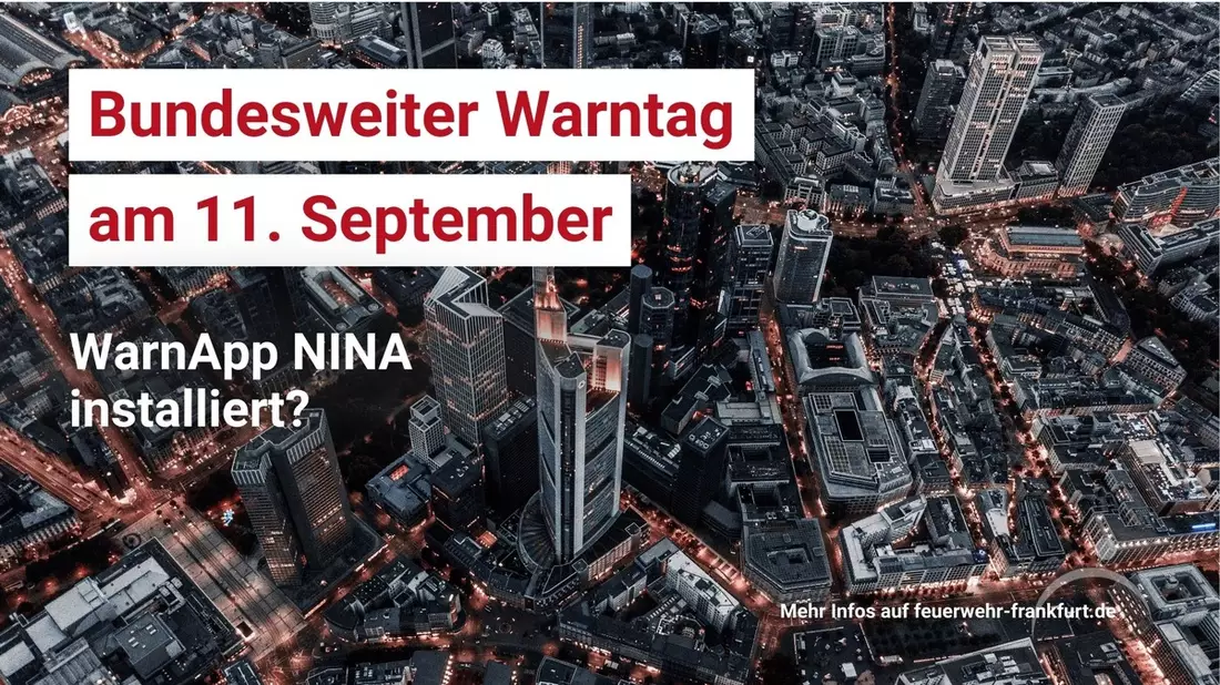 FW-F: Bundesweiter Warntag am 11. September - auch in Frankfurt - Bild: presseportal.de
