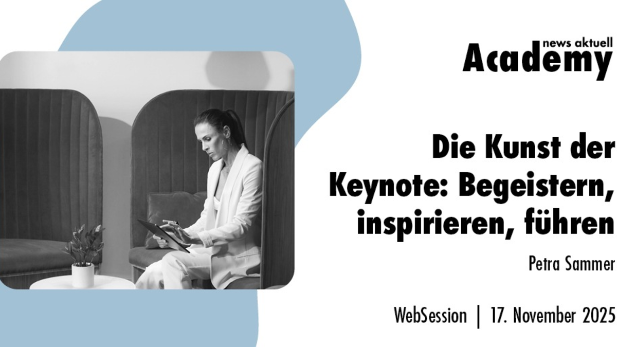 Die Kunst der Keynote: Begeistern, inspirieren, führen / Ein Webinar der news aktuell Academy - Foto: presseportal.de