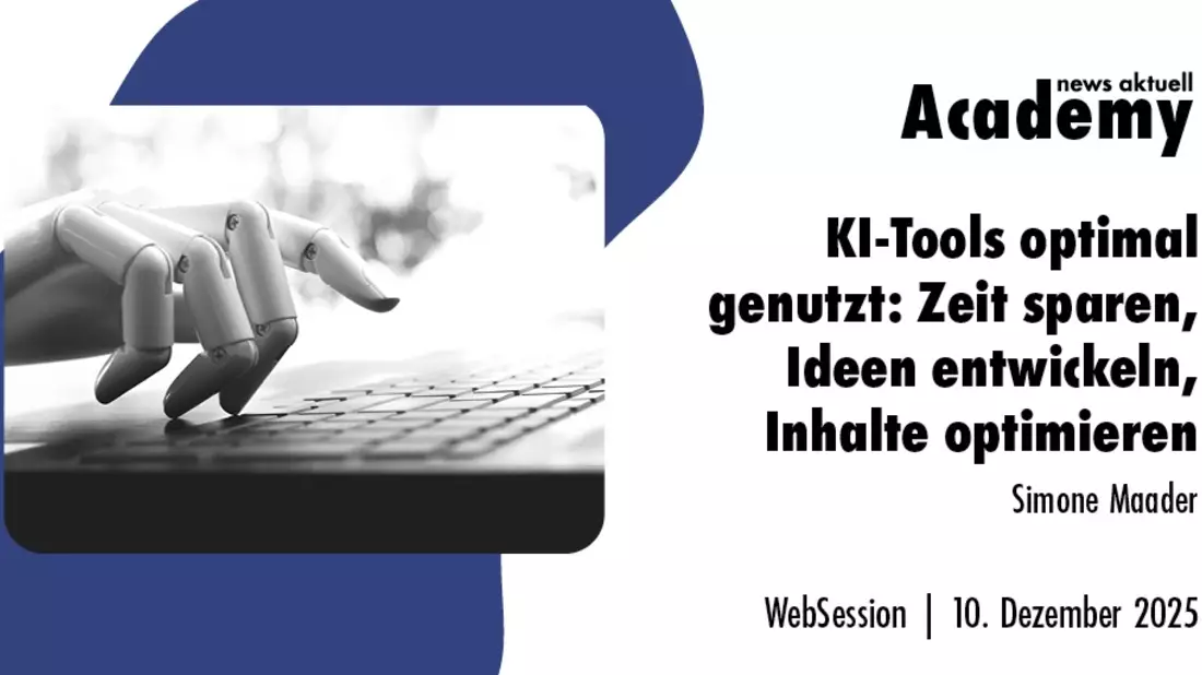 KI-Tools optimal genutzt: Zeit sparen, Ideen entwickeln, Inhalte optimieren / Ein Webinar der news aktuell Academy - Bild: presseportal.de