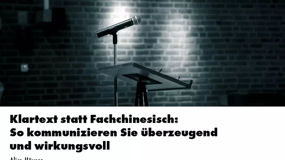 Klartext statt Fachchinesisch: So kommunizieren Sie überzeugend und wirkungsvoll / Eine Inhouse-Schulung der news aktuell Academy - Bild: presseportal.de