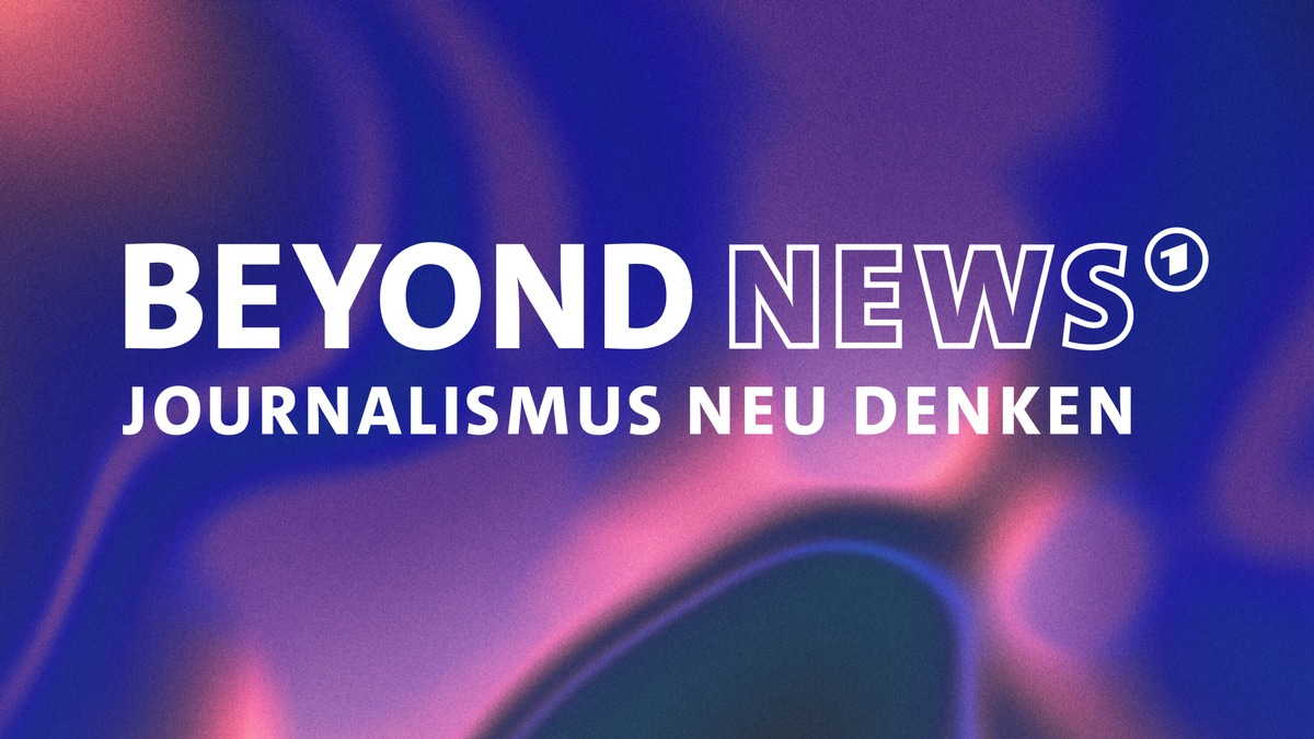 BEYOND NEWS - Journalismus neu denken: Eine junge Konferenz über die Zukunft unserer Medienbranche. - Foto: presseportal.de