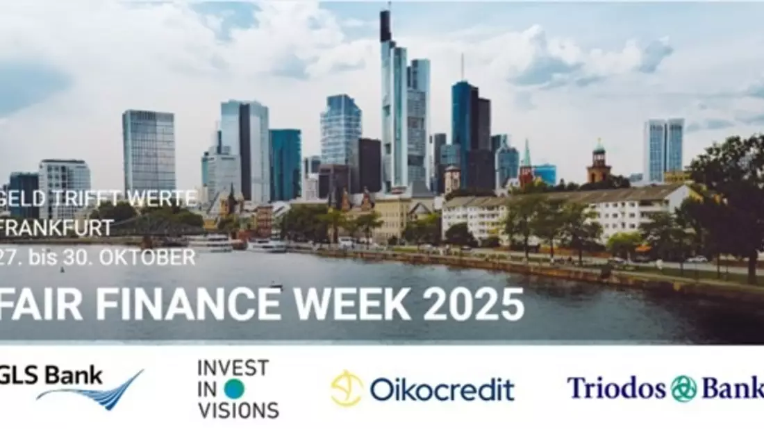 Fair Finance Week 2025 / Geld trifft Werte - Bild: presseportal.de