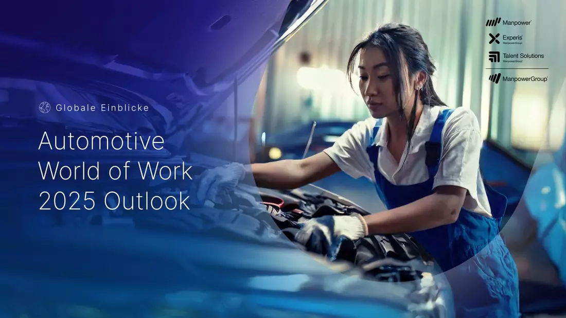 Autoindustrie im Umbruch / Deutschland zwischen Umstrukturierungen, E-Boom und Software-Revolution / ManpowerGroup Automotive World of Work 2025 Outlook veröffentlicht - Bild: presseportal.de