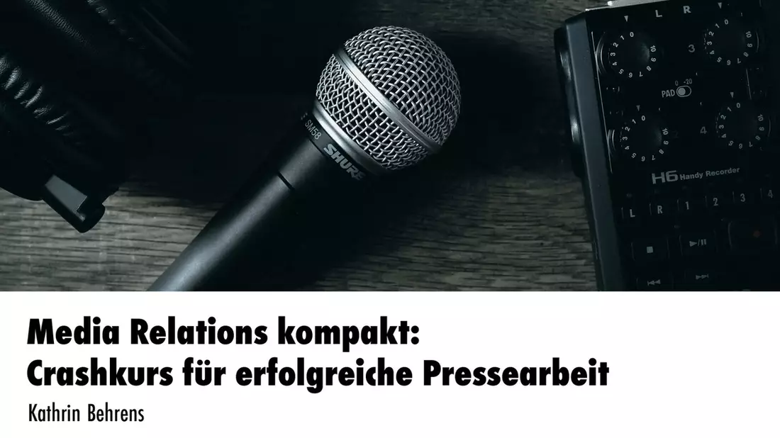 Media Relations kompakt: Crashkurs für erfolgreiche Pressearbeit / Zweitägiger Online-Workshop - Bild: presseportal.de