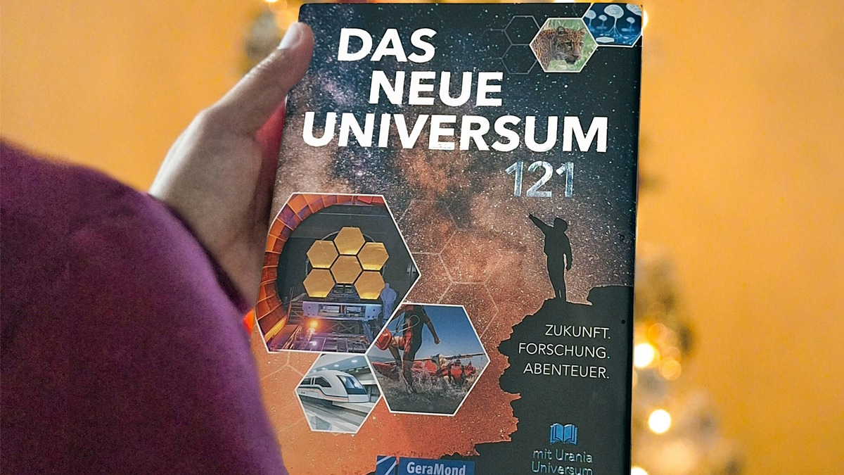 DAS NEUE UNIVERSUM 121: Jetzt im Buchhandel! / Zukunft. Forschung. Abenteuer. / Urania-Universum inklusive - Foto: presseportal.de
