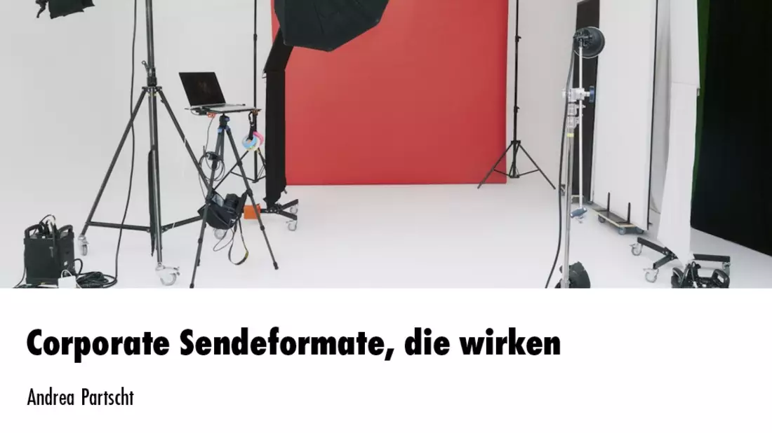 Corporate Sendeformate, die wirken / Eintägiger Workshop in Präsenz, Hamburg - Bild: presseportal.de