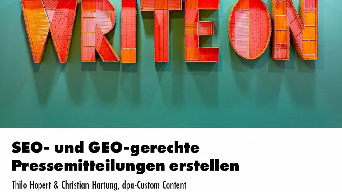 SEO- und GEO-gerechte Pressemitteilungen erstellen / Ein Online-Seminar der news aktuell Academy - Bild: presseportal.de