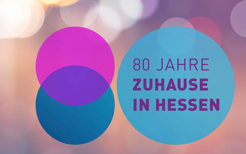 80 Jahre - Zuhause in Hessen - hr feiert ein Jahr lang den Geburtstag seines Bundeslandes - Foto: presseportal.de