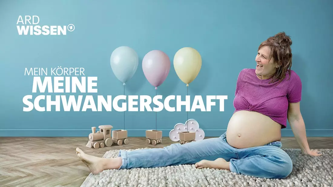 ARD Wissen: Mein Körper. Meine Schwangerschaft. - Bild: presseportal.de